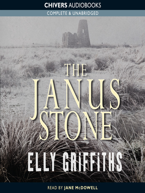 Title details for The Janus Stone by Elly Griffiths - Wait list
